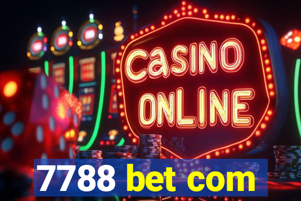 7788 bet com